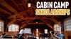 Cabin Camp Scholarships
