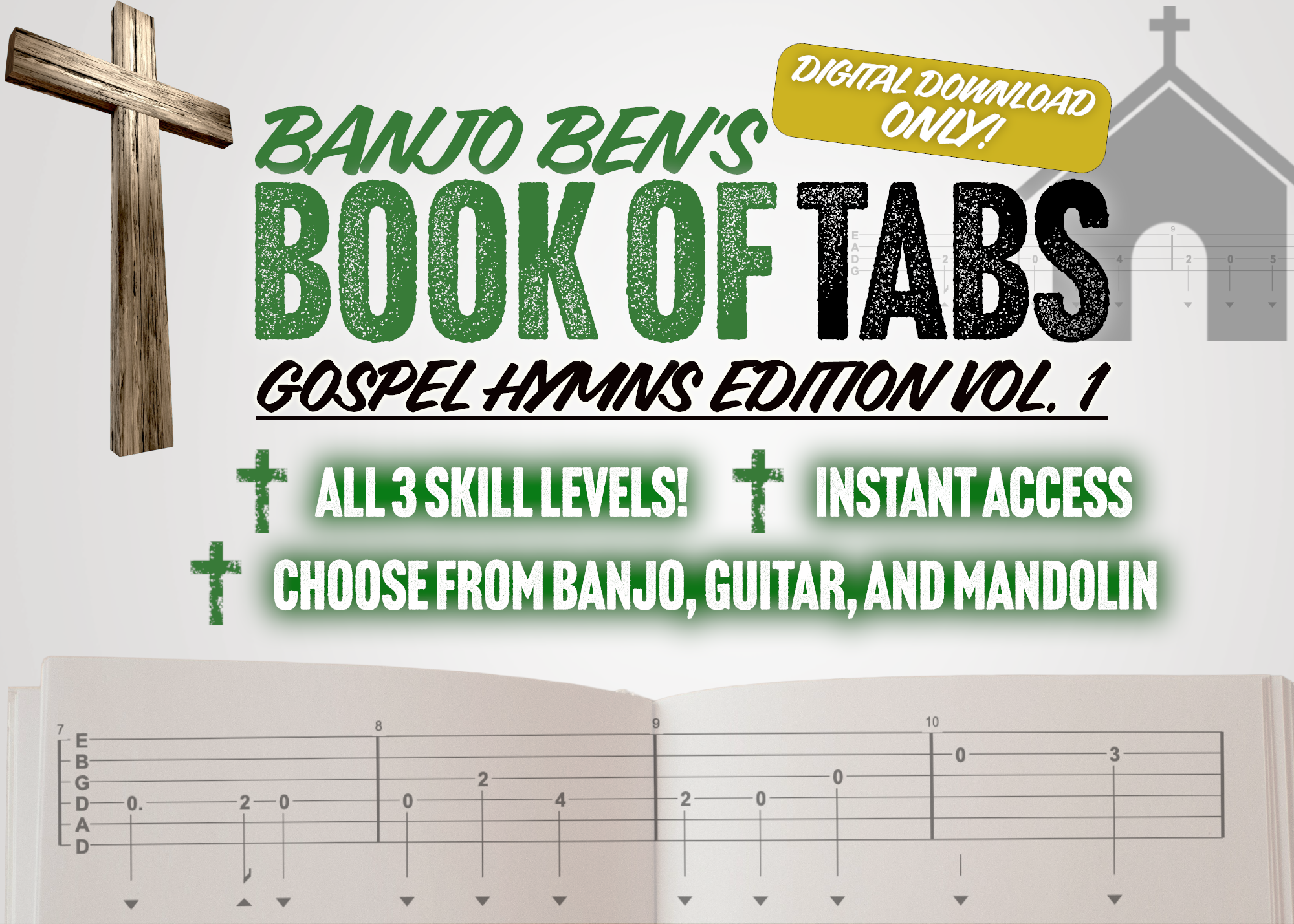 Banjo Ben’s DIGITAL DOWNLOAD-only Book of Tabs: Gospel Hymns- Volume One