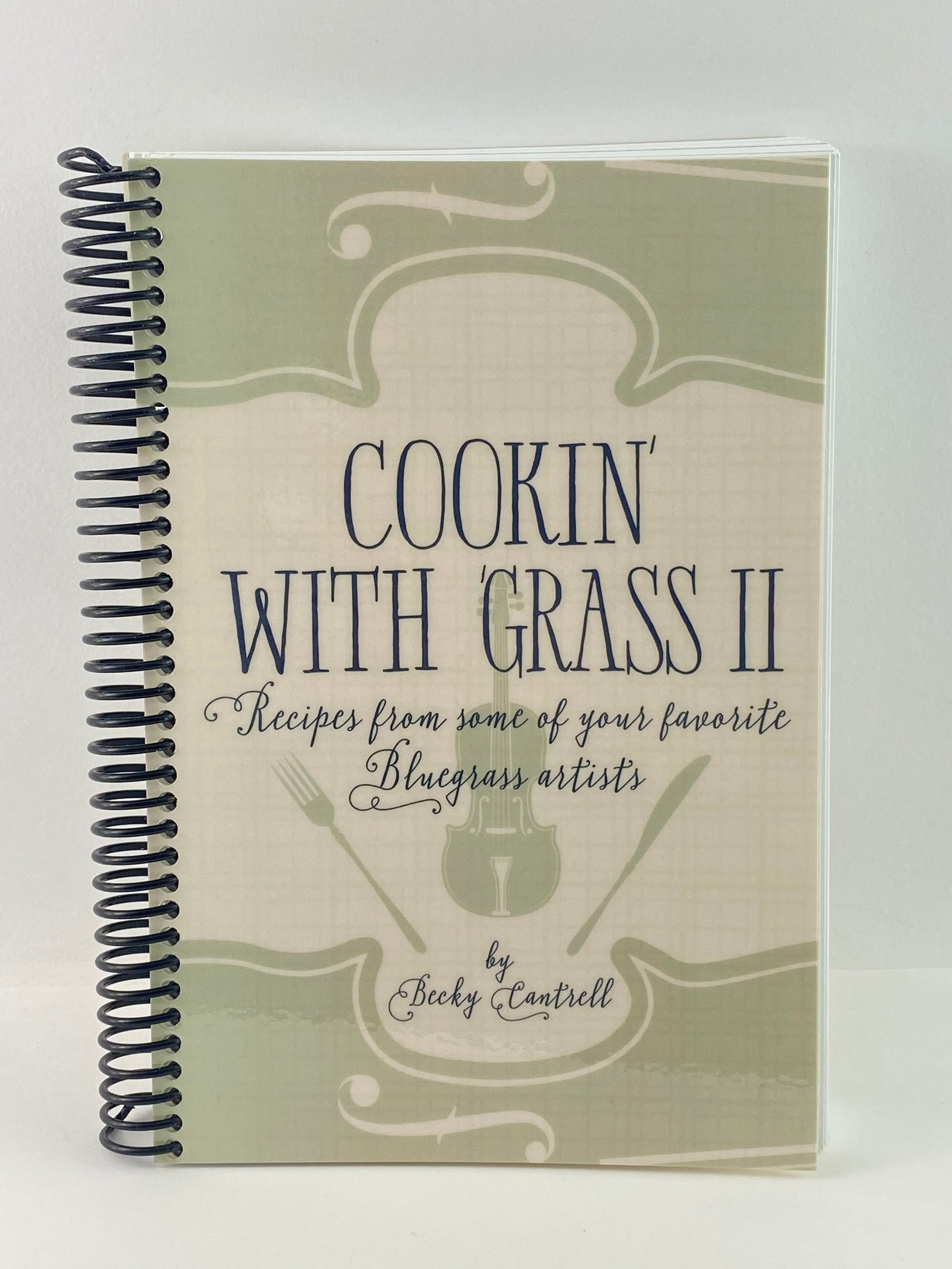 Cookin' With 'Grass II Cookbook