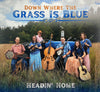 Down Where the Grass Is Blue CD