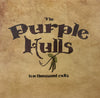 The Purple Hulls - “Ten Thousand Exits” CD